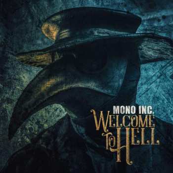 Album Mono Inc.: Welcome To Hell