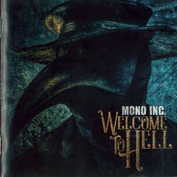 2CD Mono Inc.: Welcome To Hell DIGI 39891