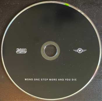 CD Mono: One Step More And You Die 434302