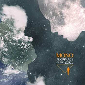 CD Mono: Pilgrimage Of The Soul