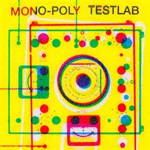 Mono-Poly: Testlab
