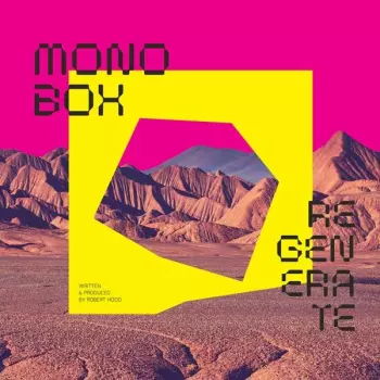 Monobox: Regenerate