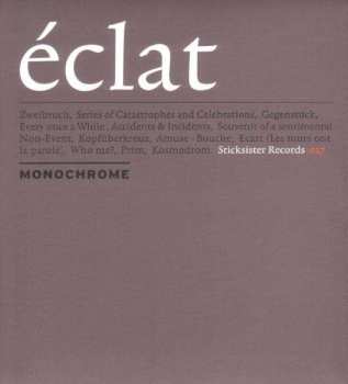 Album Monochrome: Éclat