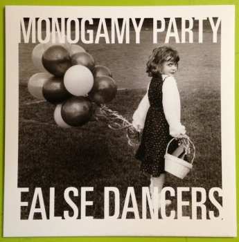 Album Monogamy Party: False Dancers