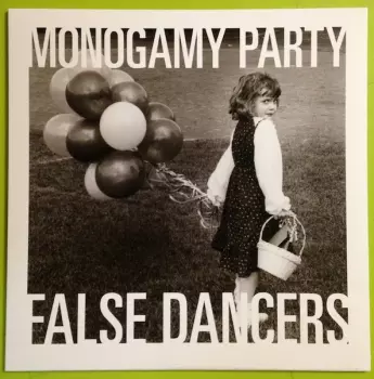 Monogamy Party: False Dancers