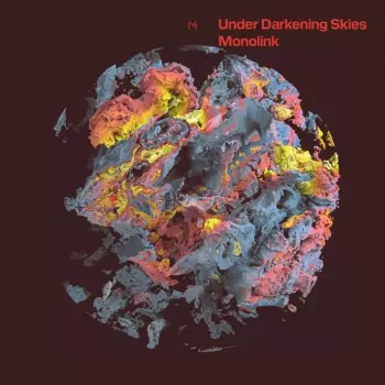 Monolink: Under Darkening Skies