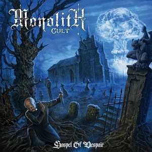 Album Monolith Cult: Gospel Of Despair