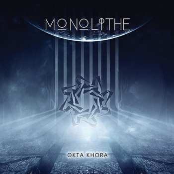 Album Monolithe: Okta Khora