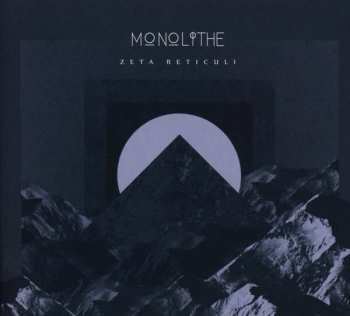 Album Monolithe: Zeta Reticuli