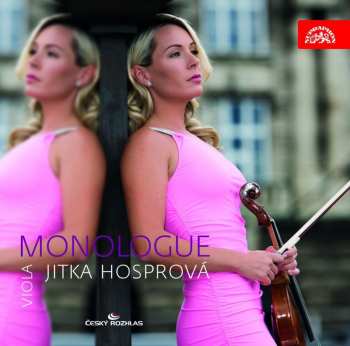 Album Jitka Hosprová: Monolog. Česká tvorba 20. století pro
