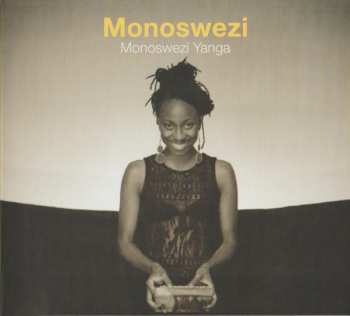 Album Monoswezi: Monoswezi Yanga