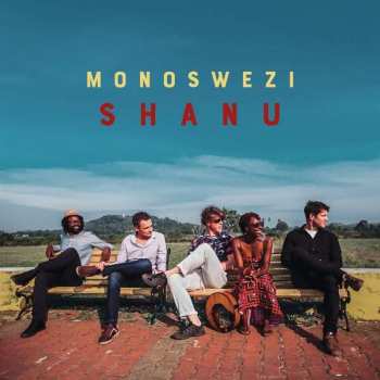 Album Monoswezi: Shanu