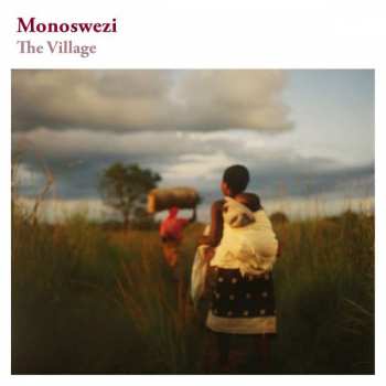 Album Monoswezi: The Village