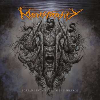 CD Monstrosity: Screams From Beneath The Surface