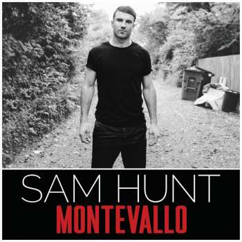 Album Sam Hunt: Montevallo