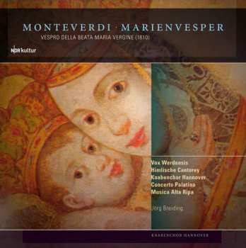 Album Claudio Monteverdi: Marienvesper - Vespro Della Beata Maria Vergine (1610)