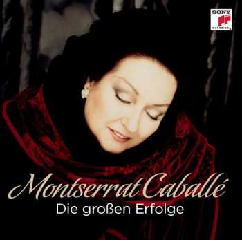 CD Montserrat Caballé: Die grossen Erfolge 413036