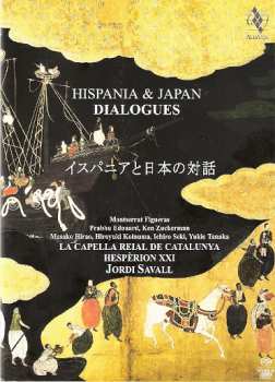 SACD Montserrat Figueras: Hispania & Japan (Dialogues) 466697