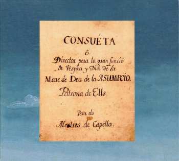 CD Montserrat Figueras: Homenatge Al Misteri D'Elx • La Vespra (Drama Sagrat Per La Festa De L'Assumpció De La Verge) 450105