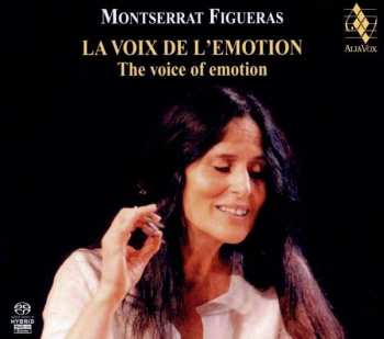 Album Montserrat Figueras: La Voix De L'Emotion = The Voice Of Emotion