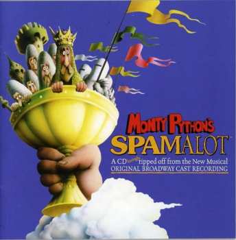 CD "Monty Python's Spamalot" Original Broadway Cast: Monty Python's Spamalot (Original Broadway Cast Recording) 420186