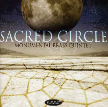 Album Monumental Brass Quintet: Sacred Circle