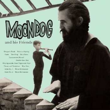 Album Moondog: Moondog And His Friends