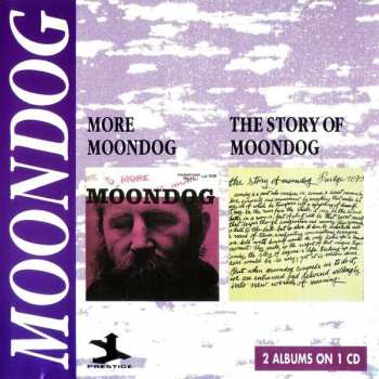 Album Moondog: More Moondog / The Story Of Moondog