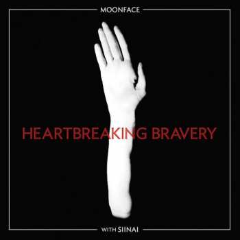 Album Moonface: Heartbreaking Bravery