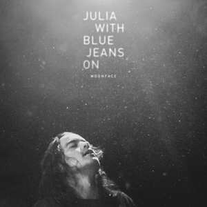 Album Moonface: Julia With Blue Jeans On
