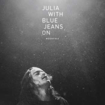 CD Moonface: Julia With Blue Jeans On 232642