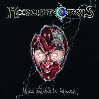 Album Moonlight Circus: Madness In Mask