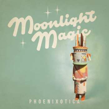 Album Moonlight Magic: Phoenixotica
