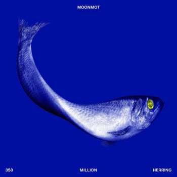 CD Moonmot: 350 Million Herring (digipak) 481182