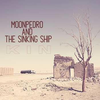 LP/CD Moonpedro & The Sinking Ship: Kin (lp+cd) 401686