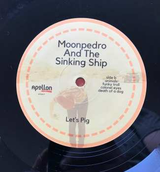 LP Moonpedro & The Sinking Ship: Let's Pig 129238