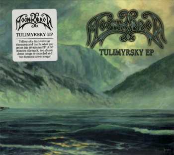 CD Moonsorrow: Tulimyrsky EP DIGI 37502