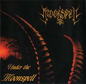 Album Moonspell: Under The Moonspell