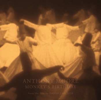 Album Moore,anthony: Monkey's Birthday