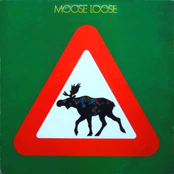 Album Moose Loose: Elgen Er Løs