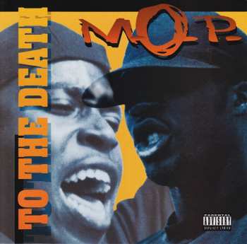 Album M.O.P.: To The Death