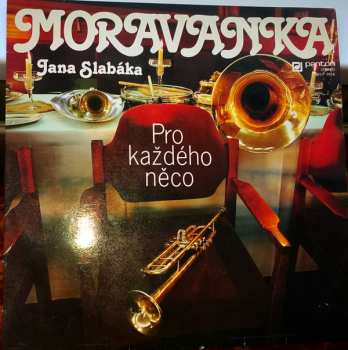Album Moravanka: Pro Každého Něco