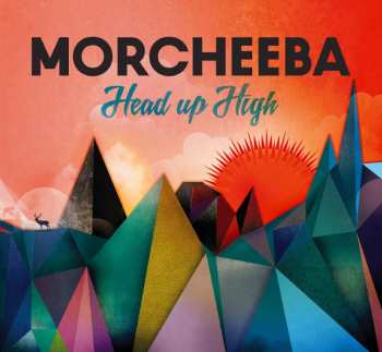 Album Morcheeba: Head Up High