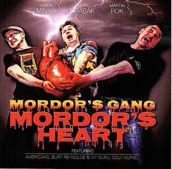 Album Mordor's Gang: Mordor's Heart
