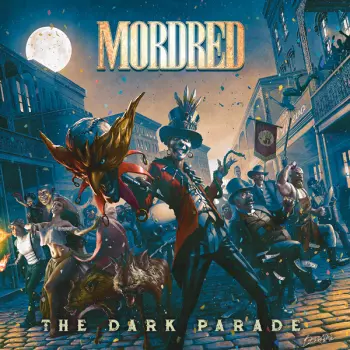 Mordred: The Dark Parade