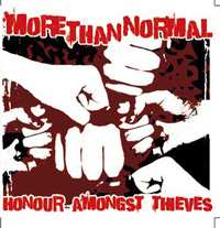 Album More Than Normal: Honour Amongst Theives