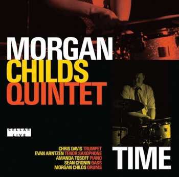 Album Morgan Childs Quintet: Time