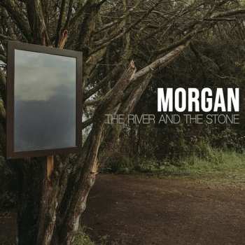 CD Morgan: The River And The Stone