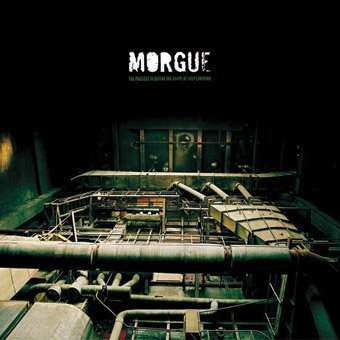 Morgue: The Process To Define The Shape Of Self Loathing