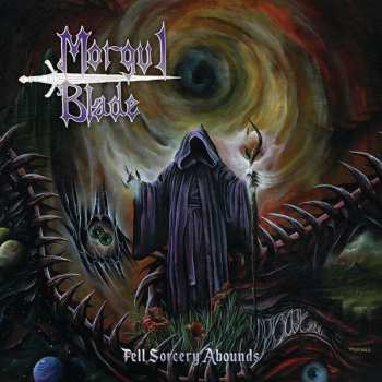 CD Morgul Blade: Fell Sorcery Abounds 264154
